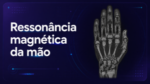 Ressonância Magnética da Mão