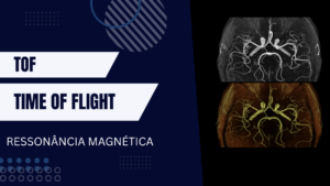 TOF - Time-of-Flight MRI